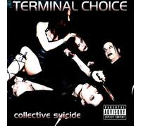Terminal Choice - Collective Suicide