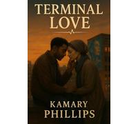 Terminal Love: They Found Each Other at the End of Everything