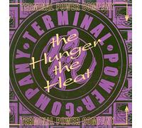 Terminal Power Company - Hunger, the Heat