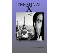 TERMINAL X: The Journey of the Soul