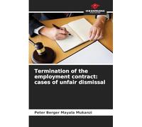 Termination of the employment contract: cases of unfair dismissal