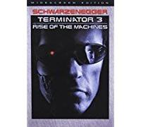 TERMINATOR 3: RISE OF THE MACHINES