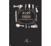 Terminplaner 2026 Friseur 4 Spalten pro Tag: Salonplaner 2026 friseur, 4 Mitarbeiter von 8.00 bis 21.00 Uhr, 15-Minuten-Takt | DIN A4
