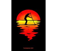 Terminplaner 2027: Stand Up Paddle Design Jahresplaner und Kalender von Januar ezember 2027 - Organizer und Zeitplaner für 1 Jahr