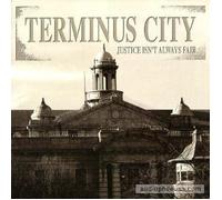 Terminus City - Justice Isn'T Always Fair [Vinyl LP] [VINYL]