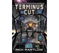 Terminus Cut: Wholesale Slaughter Book Two