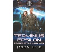 Terminus Epsilon (Pirates of the Milky Way)