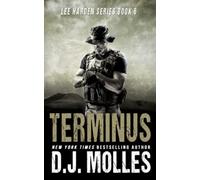 Terminus (Lee Harden Series (The Remaining Universe))