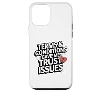 Terms and Conditions Trust Issues Funny Broken Heart Design Case for iPhone 12 mini