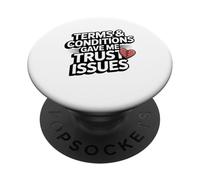 Terms and Conditions Trust Issues Funny Broken Heart Design PopSockets Adhesive PopGrip