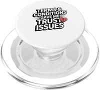 Terms and Conditions Trust Issues Funny Broken Heart Design PopSockets PopGrip for MagSafe