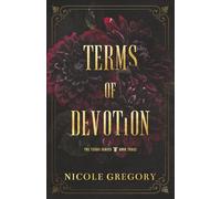 Terms of Devotion: A Dark, Intense Contemporary Romance (The Terms Series)