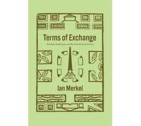 Terms of Exchange: Brazilian Intellectuals and the French Social Sciences (The Life of Ideas)