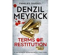 Terms of Restitution - A stand-alone thriller from the author of the bestselling DCI Daley Series