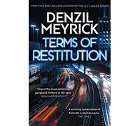 Terms of Restitution: A stand-alone thriller from the author of the bestselling DCI Daley Series
