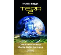 Terr2 - Quand la conscience change toutes les règles