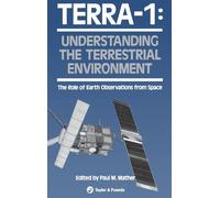 TERRA- 1: Understanding The Terrestrial Environment: The Role of Earth Observations from Space