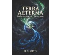 TERRA AETERNA: Redemption and Protection
