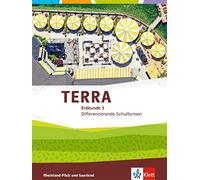 TERRA Erdkunde 3. Differenzierende Ausgabe Rheinland-Pfalz, Saarland: (Hardback)
