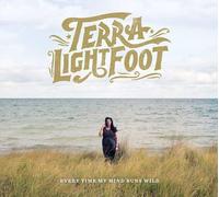 Terra Lightfoot - Every Time My Mind Runs Wild [VINYL]