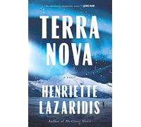 Terra Nova: A Novel