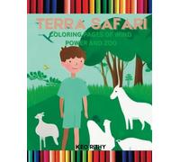 Terra Safari: Coloring Pages of Wind Power and Zoo: 2 (A Bright Tomorrow: Coloring Book For A Green Future)