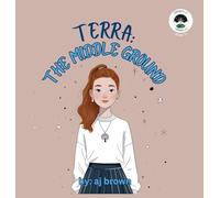 Terra: The Middle Ground (5)