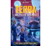 Terra: The Terra Trilogy Book One: 1