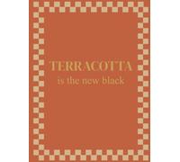 TERRACOTTA is the new black: XXL Collector's Edition (550 Cream Pages, 3.3 lbs), Matte Hardcover, "Color Is The New Black" Collection N°06