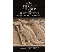 Terracus: The Allosia, and Treatise on the Pan-National Council