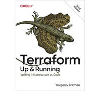 Terraform - Up and Running: Writing Infrastructure as Code