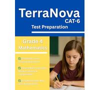 TerraNova Grade 4 Math Workbook: 320 CAT 6 Practice Questions with Answer Key