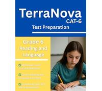 TerraNova Grade 6 Reading and Language Workbook: 320 CAT 6 Practice Questions with Answer Key