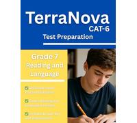 TerraNova Grade 7 Reading and Language Workbook: 320 CAT 6 Practice Questions with Answer Key