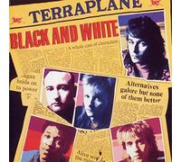 Terraplane - Black And White (Expanded Edition)