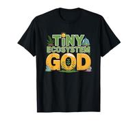 Terrarium Builder Basically Tiny God Their Ecosystem Humor T-Shirt