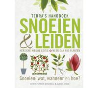Terra's handboek snoeien & leiden: Snoeien: wat, wanneer en hoe?