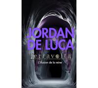 Terravolta : L'illusion de la reine