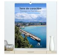 Terre de caractère - Paysages du Pays basque (Calendrier mural 2026 DIN A2 horizontal) calendrier de bureau: Un voyage visuel à travers la Terre de ... océan sauvage et villages authentiques.