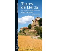 Terres de Lleida i serralades prepirinenques: Guia turística: 18 (Azimut Turisme)