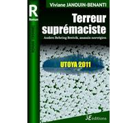 Terreur suprémaciste: Anders Behring Breivik, assassin norvégien (Romans criminels)