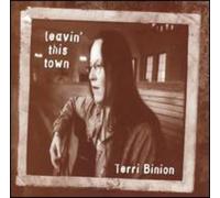 Terri Binion - Leavin This Town