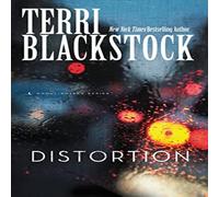 Terri Blackstock The Distortion: A High-Stakes Christian Suspense Paperback Book Terri Blackstock Multicolor
