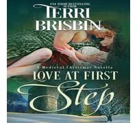 Terri Brisbin Love at First Step: A Medieval Christmas Novella Paperback Book Terri Brisbin Multicolor