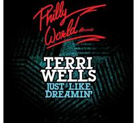 TERRI WELLS - Just Like Dreamin'