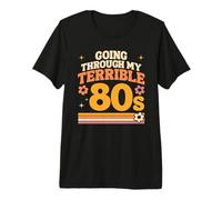 Terrible 80s Funny Retro Vintage Graphic Tee (Font & Back) Premium T-Shirt
