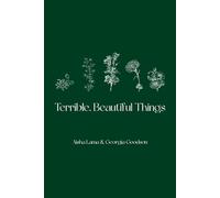 Terrible, Beautiful Things