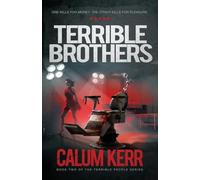Terrible Brothers: One Kills For Money. The Other Kills For Pleasure: 2 (Terrible People)