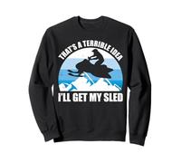 Terrible Idea Sled Snowmobile Winter Sports Merry Christmas Sweatshirt