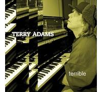 Terry Adams - Terrible